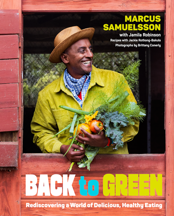 Back to Green: Rediscovering a World of Delicious, Healthy Eating