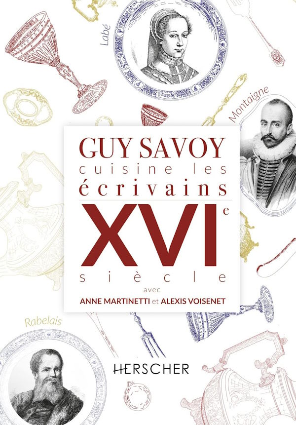 Book cover: CUISINE DE ÉCRIVAINS,  XVIe SIÈCLE