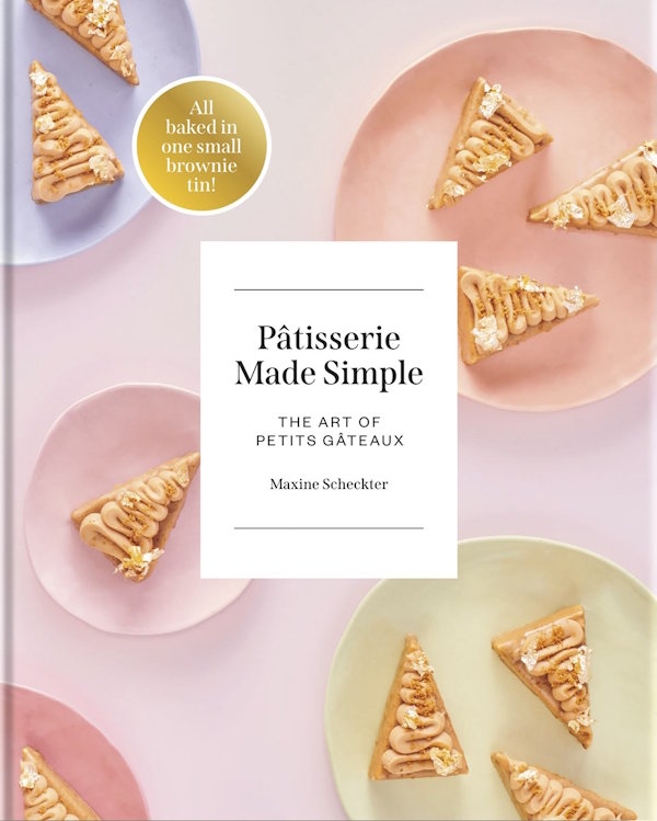 Book cover: Patisserie Made Simple