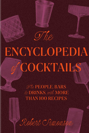 Book cover: The Enyclopedia of Cocktails