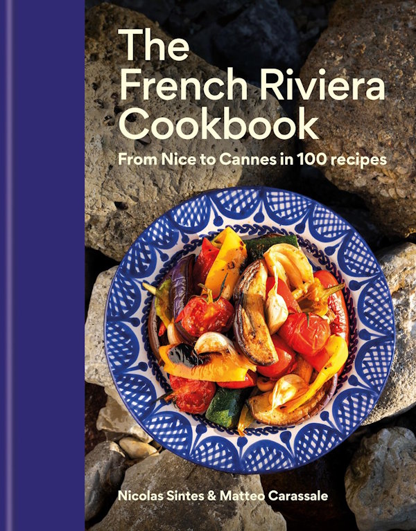 Book cover: The French Riviera Cookbook