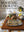 Book Cover: Bohème Cooking: French Vegetarian Recipes