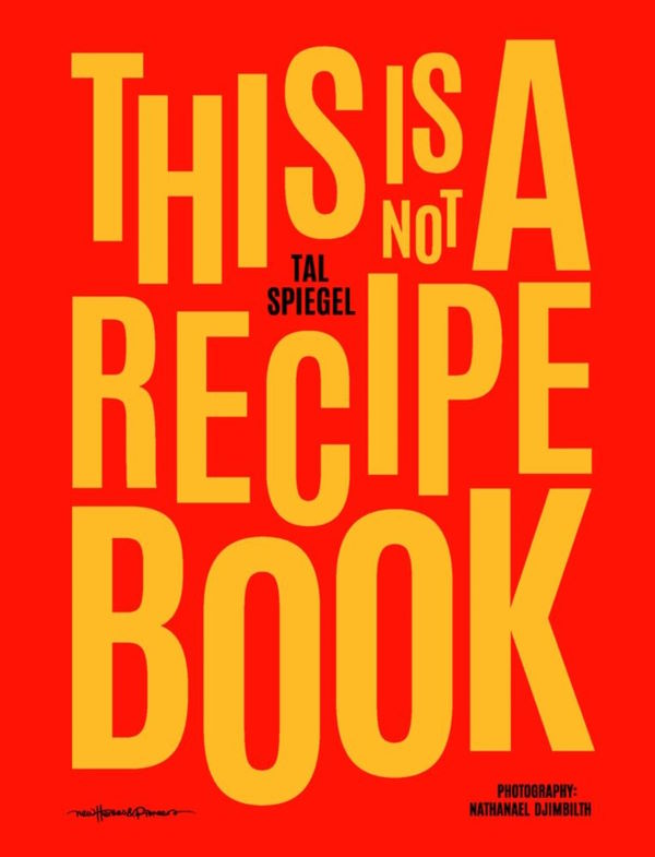 Book Cover: this is not a recipe book