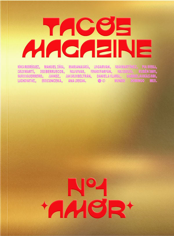 Tacos Magazine No 1: Damaged
