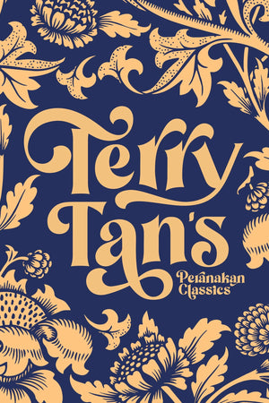 Book cover: Terry Tan's Peranakan Classics