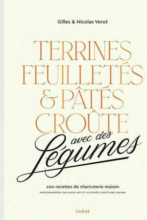 Book Cover: Terrines, Feuilletes, et Pates Croute