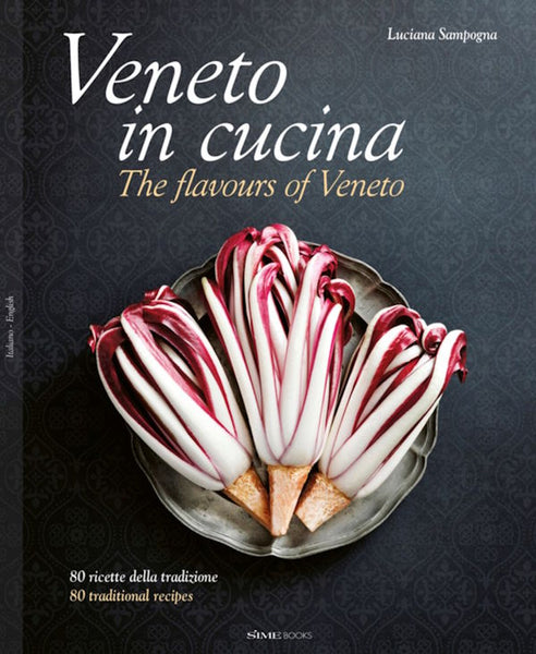 Veneto in Cucina | Kitchen Arts & Letters
