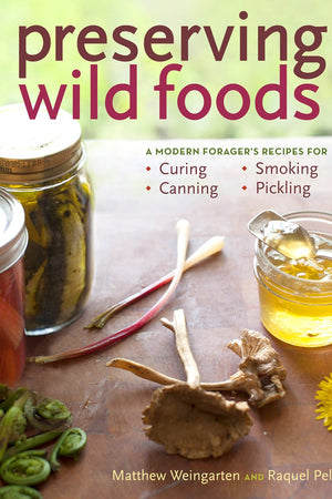 Book cover: Preserving Wild Foods