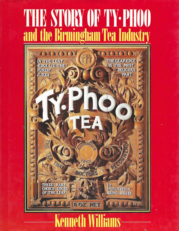 Book cover: The Story of Typhoo and the Birmingham Tea Industry