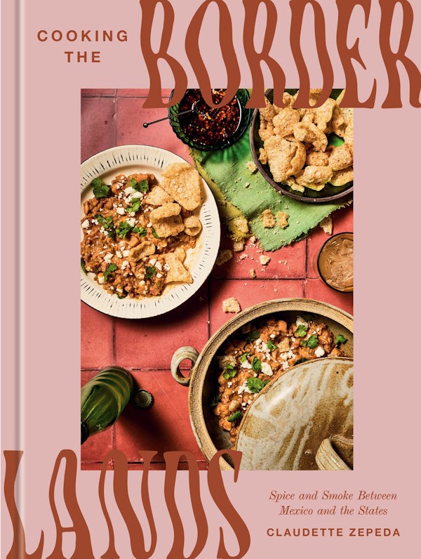 Book cover: Cooking the Borderlands