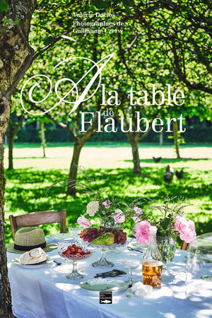 Book cover: A la Table De Flaubert