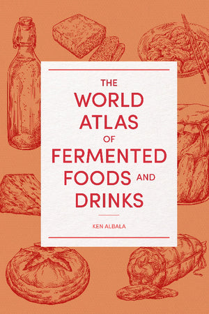Book Cover: World Atlas of Fermented Foods and Drinks