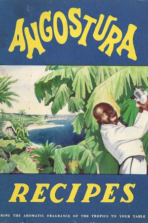 Book cover: Angostura Recipes