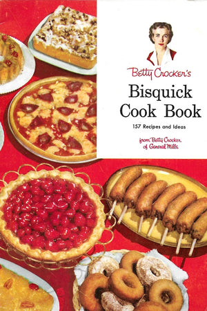 Book cover: Betty Crocker's Bisquick Cook Book