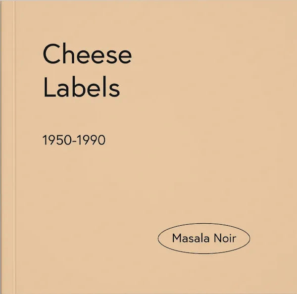 Book cover: Cheese Labels 1950-1990