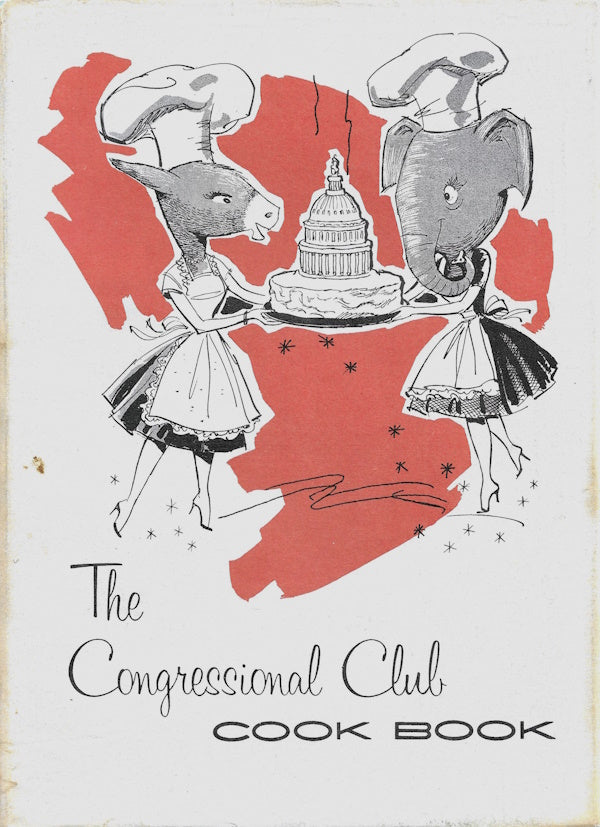 Book cover: The Congressional Club Cook Book