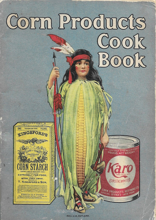 OP: Corn Products Cook Book – Kitchen Arts & Letters