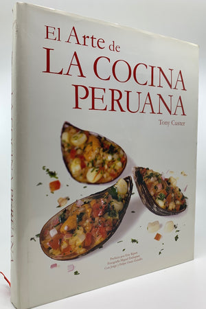 Book cover: El Arte de la Cocina Peruana