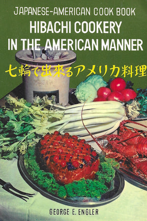 Book cover: Hibachi Cookery in the American Manner 