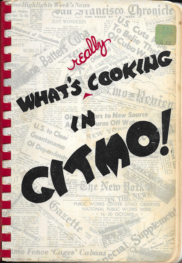 Book cover: What's Really Cooking in Gitmo!