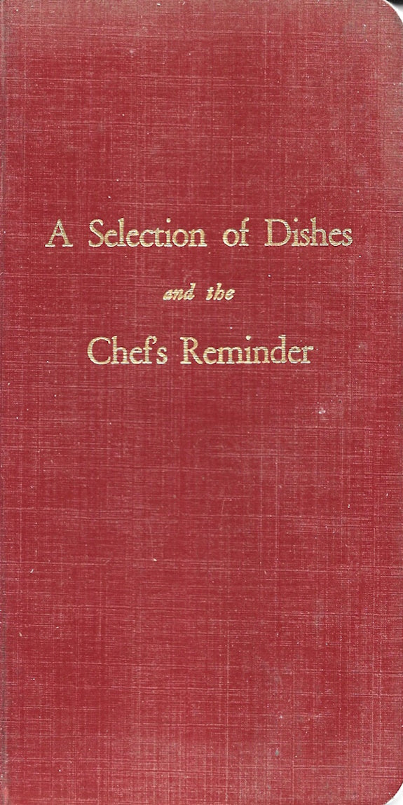 Book cover: A Selection of Dishes and the Chef's Reminder