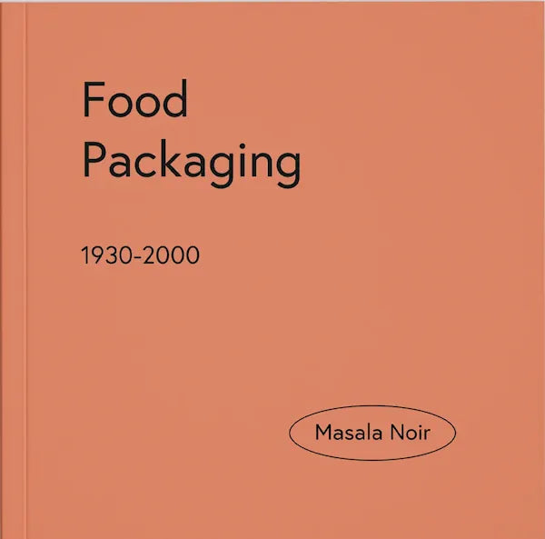 Book cover: Food Packaging 1930-2000