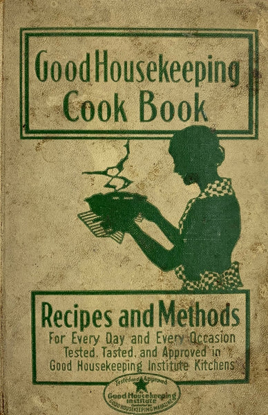 OP: Good Housekeeping Cook Book – Kitchen Arts & Letters