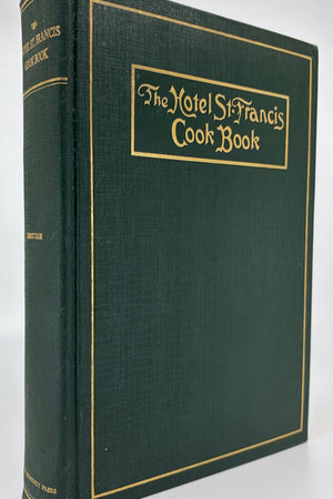 Book cover: The Hotel St. Francis Cook Book