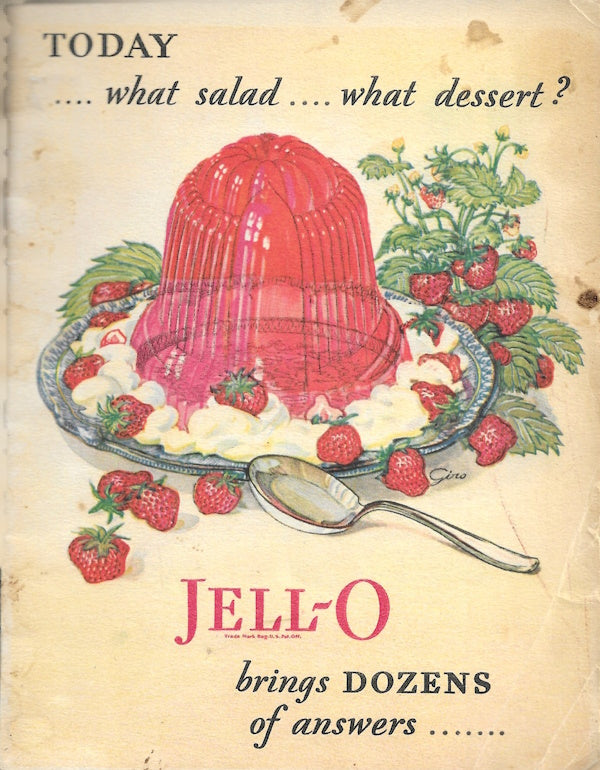Book cover: Today...What Salad...What Dessert? Jell-o Brings Dozens of Answers...