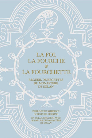 Book Cover: La Foi, la Fourche et la Fourchette