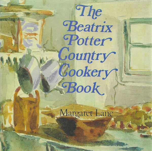 Book cover: The Beatrix Potter Country Cookery Book