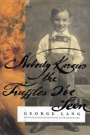 Book cover: Nobody Knows the Truffles I've Seen