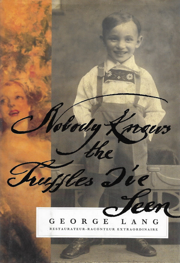 Book cover: Nobody Knows the Truffles I've Seen