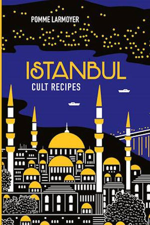 Book Cover Istanbul Cult Recipes