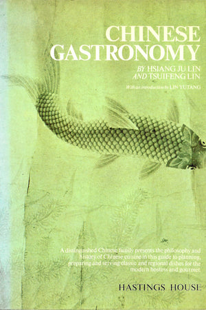 Book cover: Chinese Gastronomy