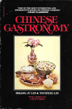 Book cover: Chinese Gastronomy
