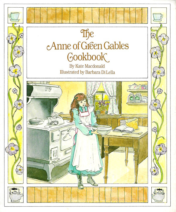 Book cover: The Anne of Green Gables Cookbook