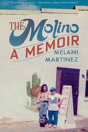 Cover Image: The Molino: A Memoir