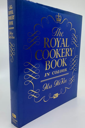Book Cover: The Royal Cookery Book in Colour