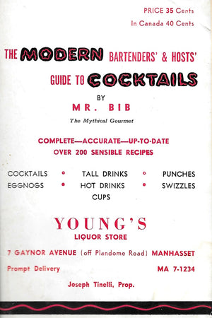 Book cover: The Modern Bartenders' and Hosts' Guide to Cocktails