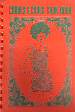 Book cover: Curves and Curls Cook Book