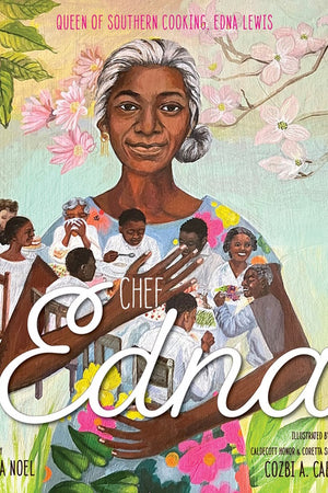 Book Cover: Chef Edna: Queen of Southern Cooking, Edna Lewis