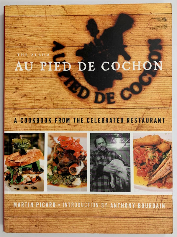 Book cover: Au Pied de Cochon The Album