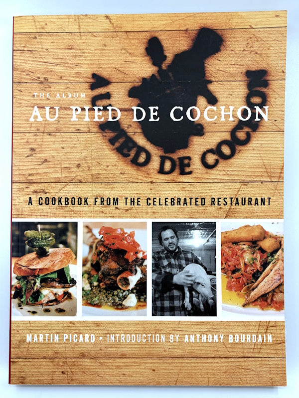 Book cover: Au Pied de Cochon: The Album