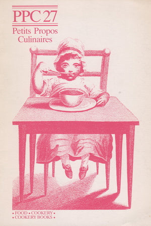 Magazine Cover: Petits Propos Culinaires #27