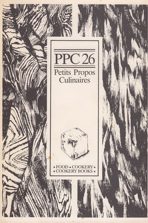 Cover Image: Petits Propos Culinaires issue 26