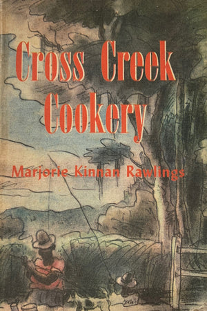 Book Cover: Cross Creek Cookery