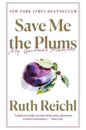 Book Cover: Save Me The Plums