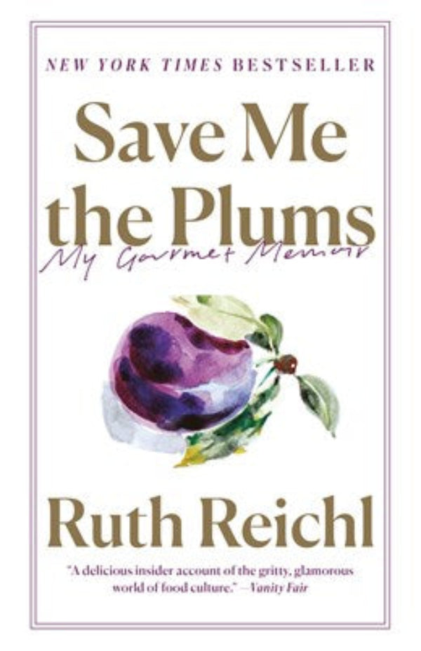 Book Cover: Save Me The Plums