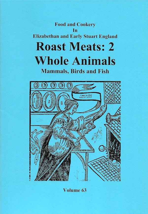 Book cover: Roast Meats 2: Whole Animals Mammals, Birds and Fish